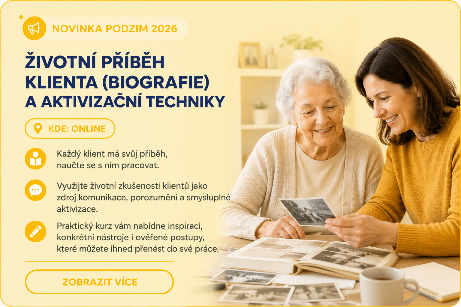Nový kurz - biografie klienta a aktivizační programy