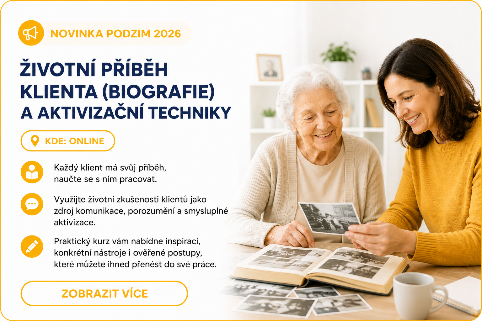 Nový kurz - biografie klienta a aktivizační programy