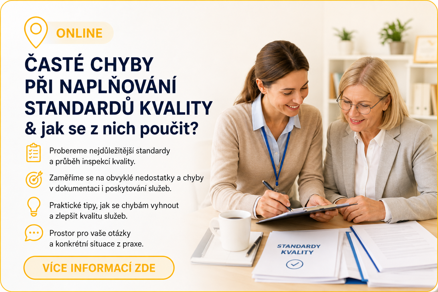 Časté chyby při naplňování standardů kvality